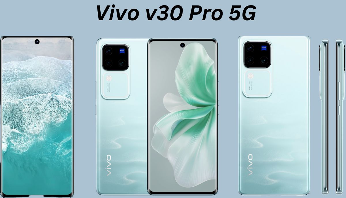 Read more about the article Vivo v30 Pro Smartphone Launch Date And Specification And Price ,Offers in India: साल के शुरुवात में Vivo ने लॉन्च किया धमाकेदार स्मार्टफोन कीमत बस इतनी